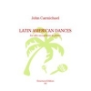 Carmichael, John - Latin American Dances
