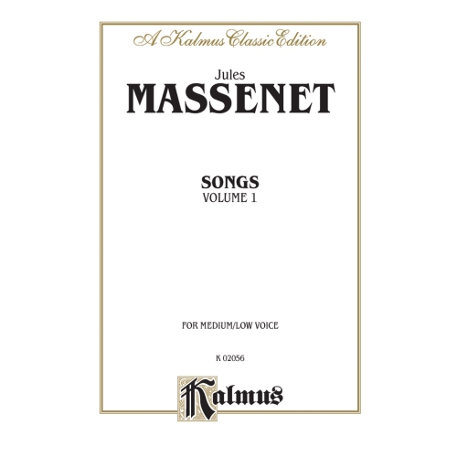 Massenet, Jules - Songs,...
