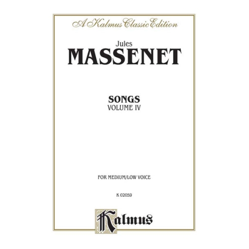Massenet, Jules - Songs,...