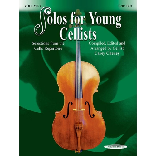 Solos for Young Cellists Cello Part and Piano Acc., Volume 4