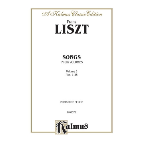 Liszt, Franz - Songs, Volume V