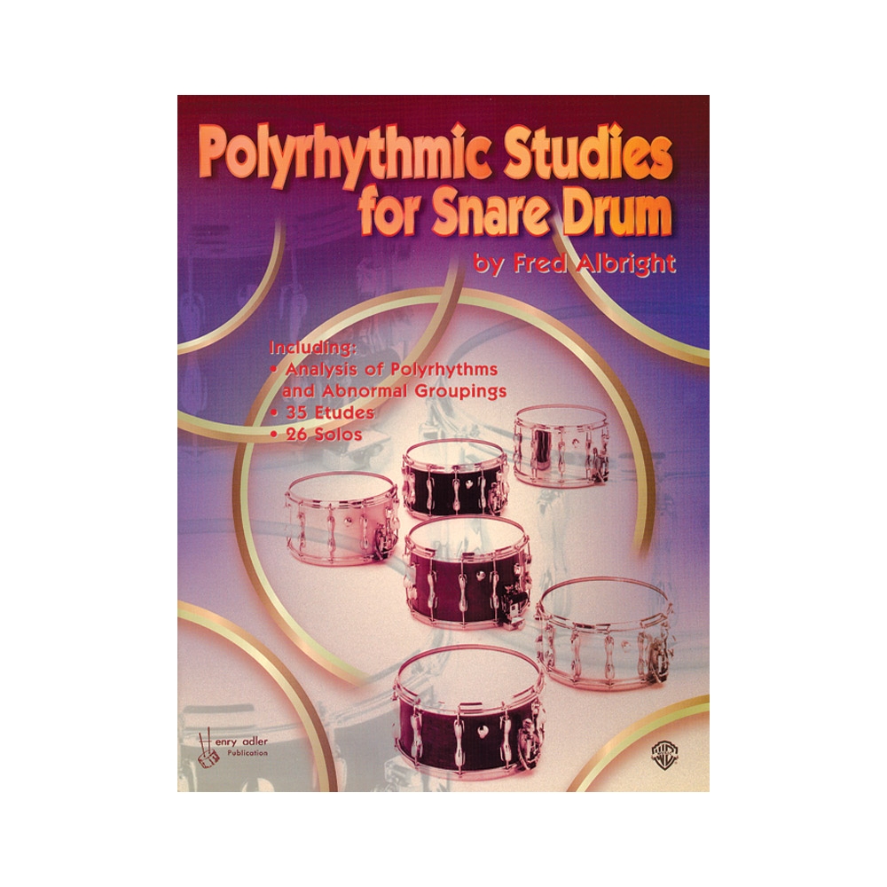 Albright, Fred - Polyrhythmic Studies for Snare Drum