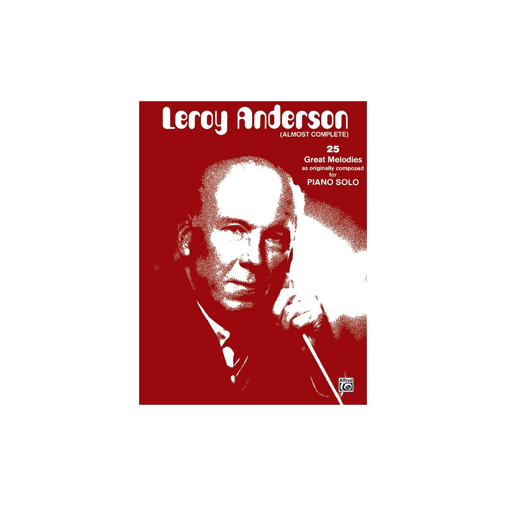 Leroy Anderson (Almost Complete)