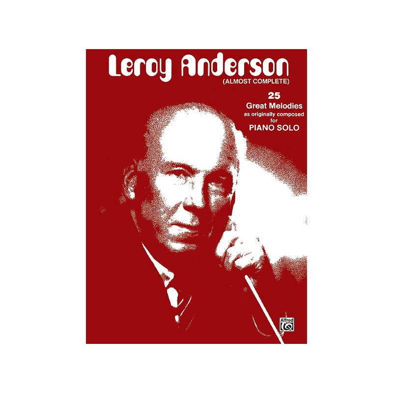 Leroy Anderson (Almost Complete)