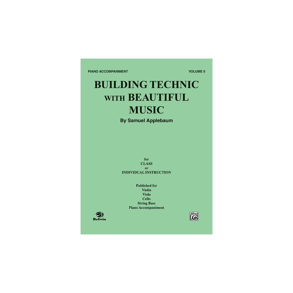 Applebaum, Samuel - Building Technic With Beautiful Music, Book II