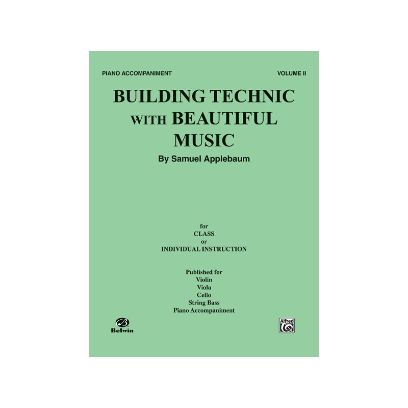 Applebaum, Samuel - Building Technic With Beautiful Music, Book II