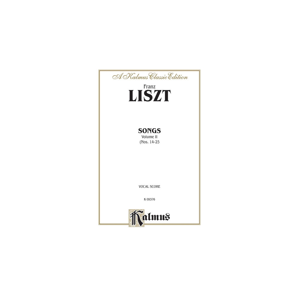 Liszt, Franz - Songs, Volume II