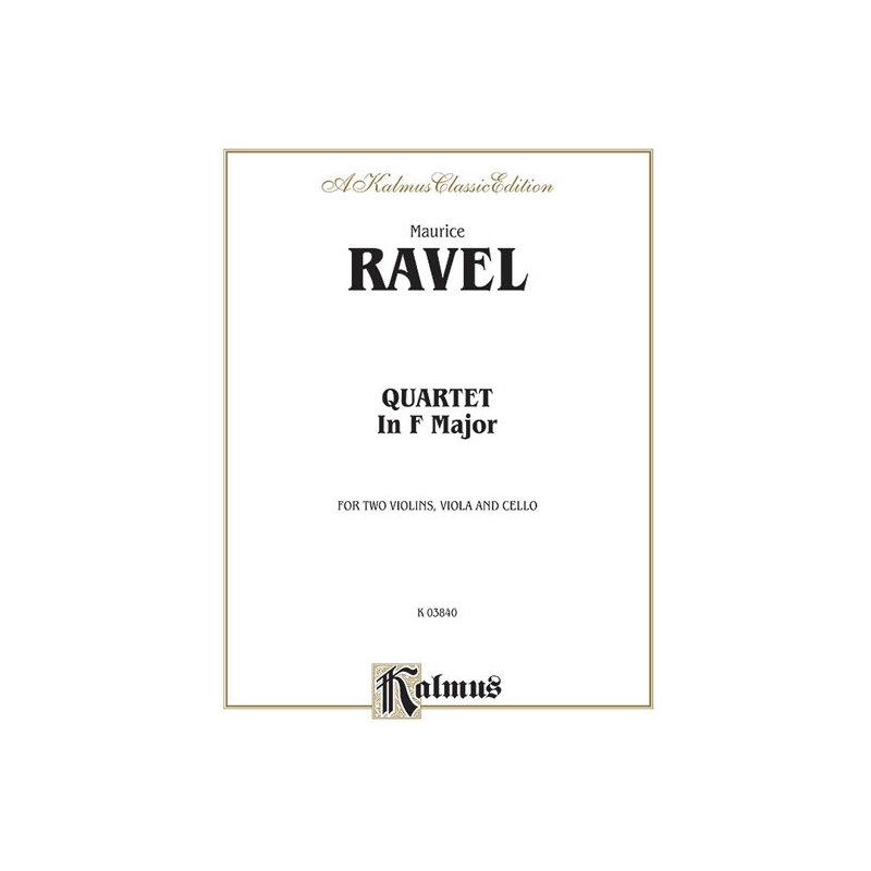 Ravel, Alfredo - String Quartet in F Major
