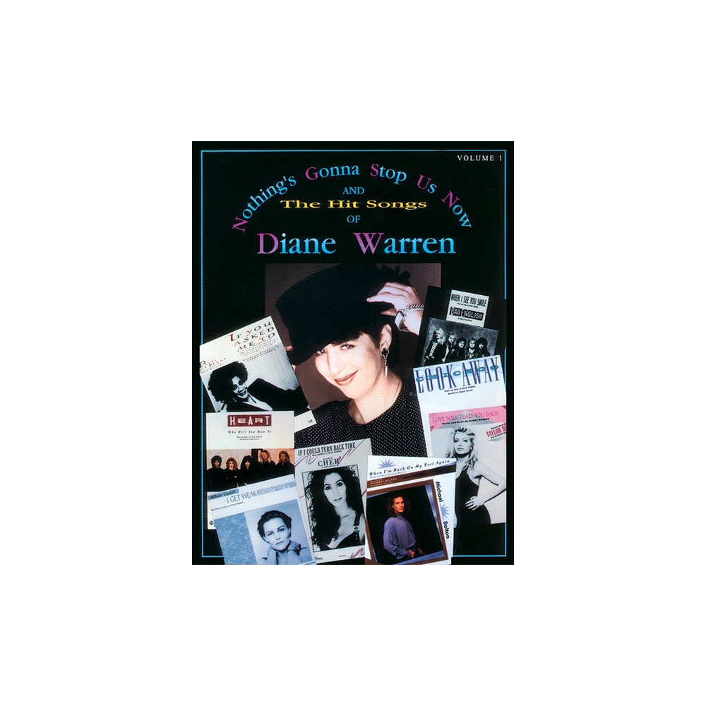 Warren, Diane - Nothing's Gonna Stop Us Now
