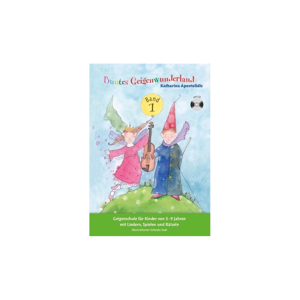 Apostolidis, Katharina - Buntes Geigenwunderland Band 1