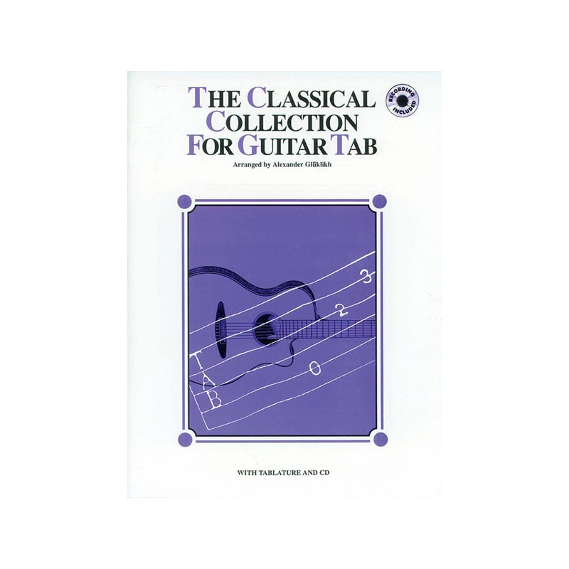 The Classical Collection for Guitar TAB