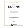 Brahms, Johannes - Two Quintets, Op. 88 and 111