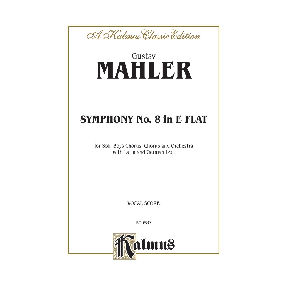 Mahler, Gustav - Symphony No. 8 in E-Flat Major