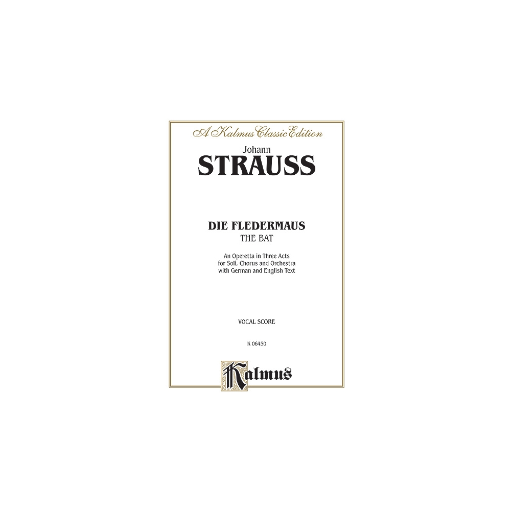 Strauss, Johann - Die Fledermaus (The Bat)