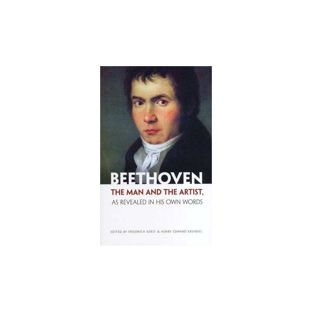 Beethoven: The Man and The Artist