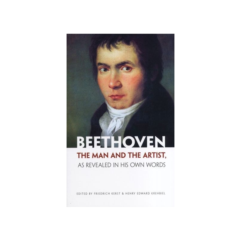 Beethoven: The Man and The Artist