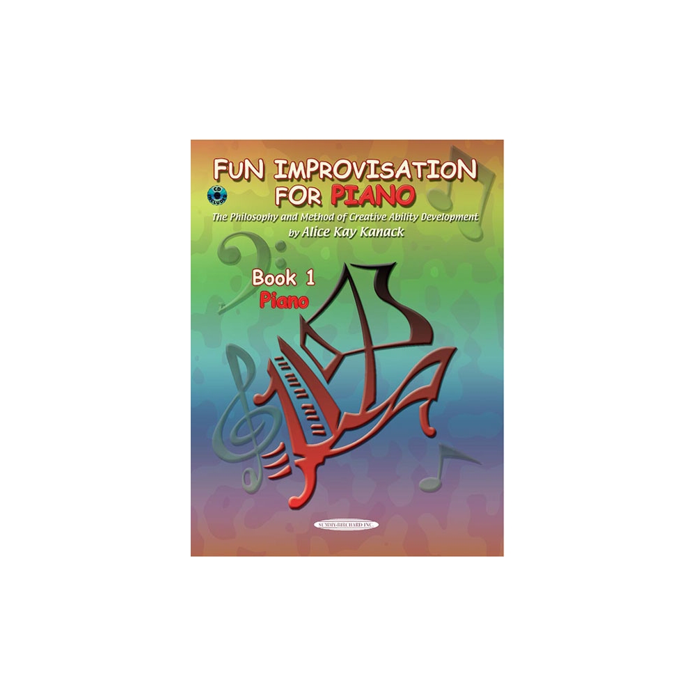 Kanack, Alice Kay - Fun Improvisation for Piano