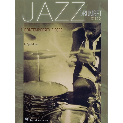 Jazz Drumset Solos: 7 Contemporary Pieces