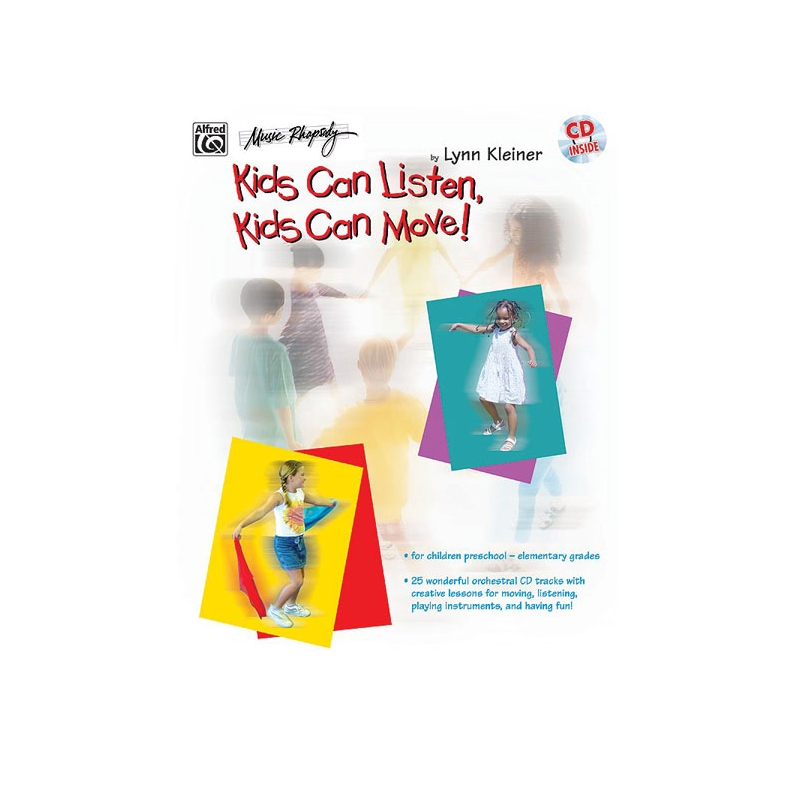 Kleiner, Lynn - Kids Make Music: Kids Can Listen, Kids Can Move!