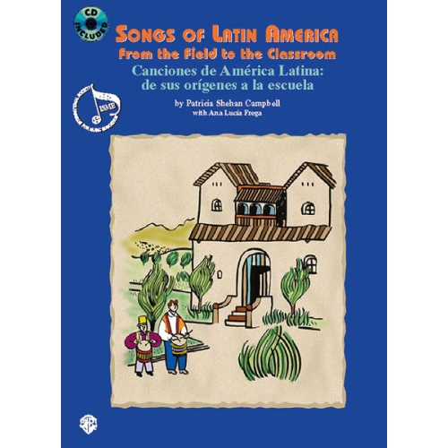 Songs of Latin America: From the Field to the Classroom