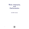 Cacavas, John - Music Arranging and Orchestration