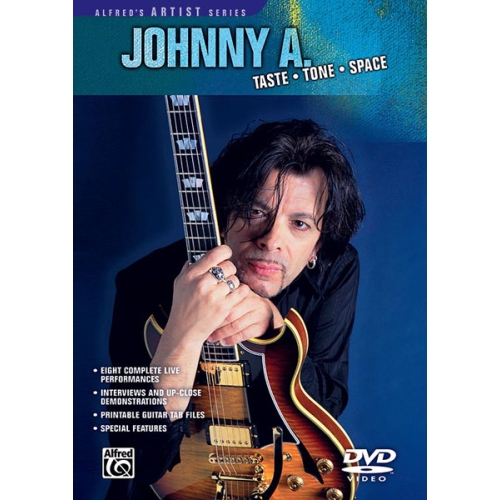 Johnny A.: Taste * Tone *...