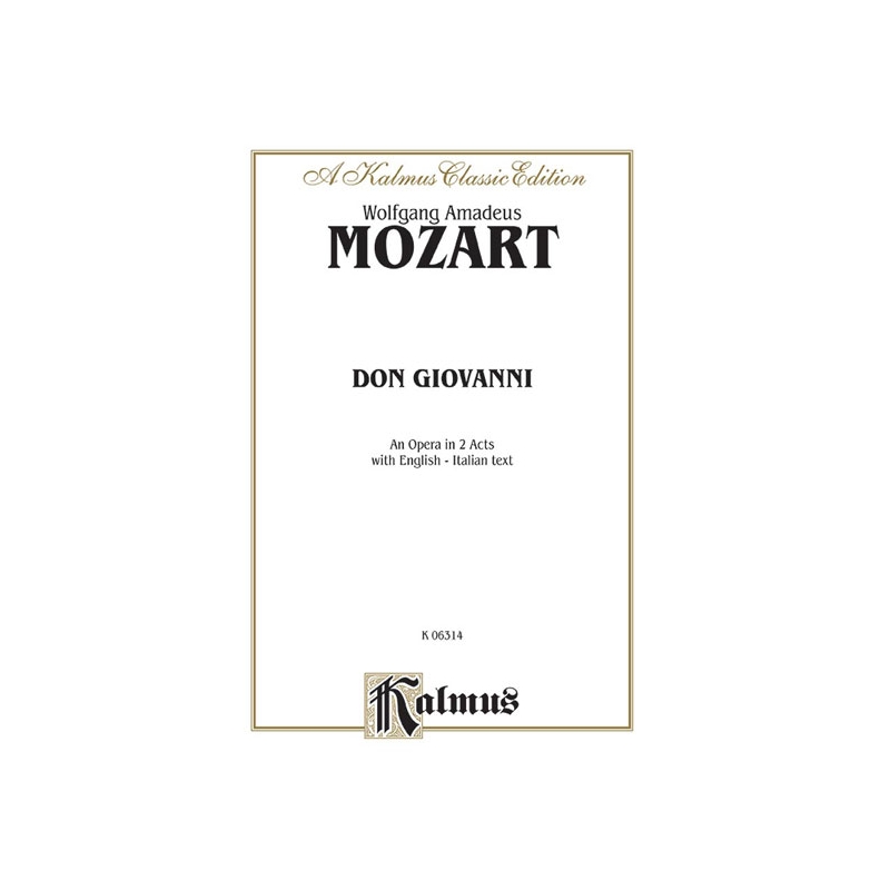 Mozart, Wolfgang Amadeus - Don Giovanni