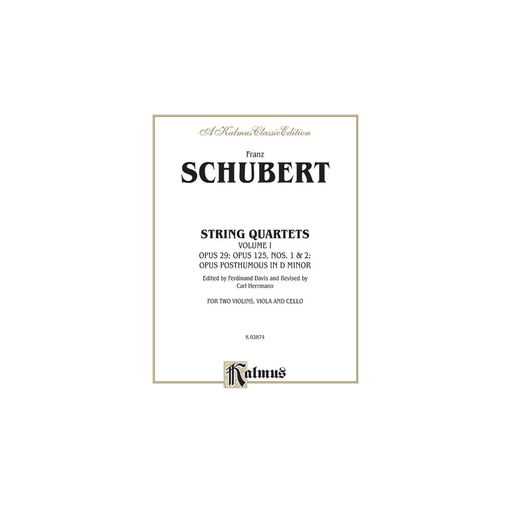 String Quartets, Volume I: Opus 29, Opus 125, Nos. 1 & 2 Opus Posthumous in D Minor