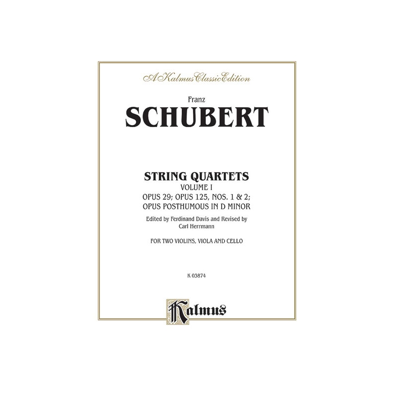 Schubert, Franz - String Quartets, Volume I