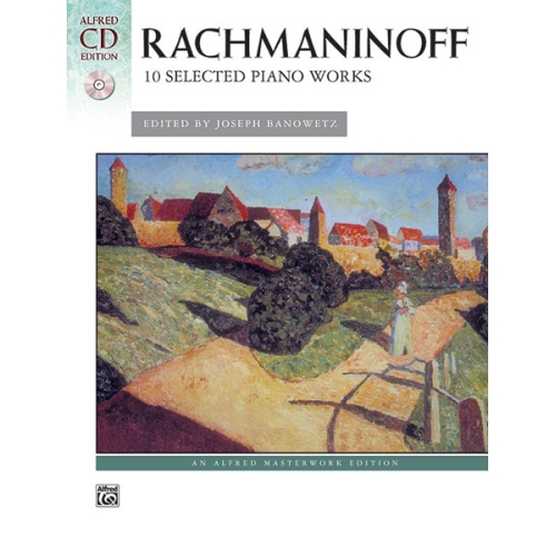 Rachmaninoff: 10 Selected Piano Works