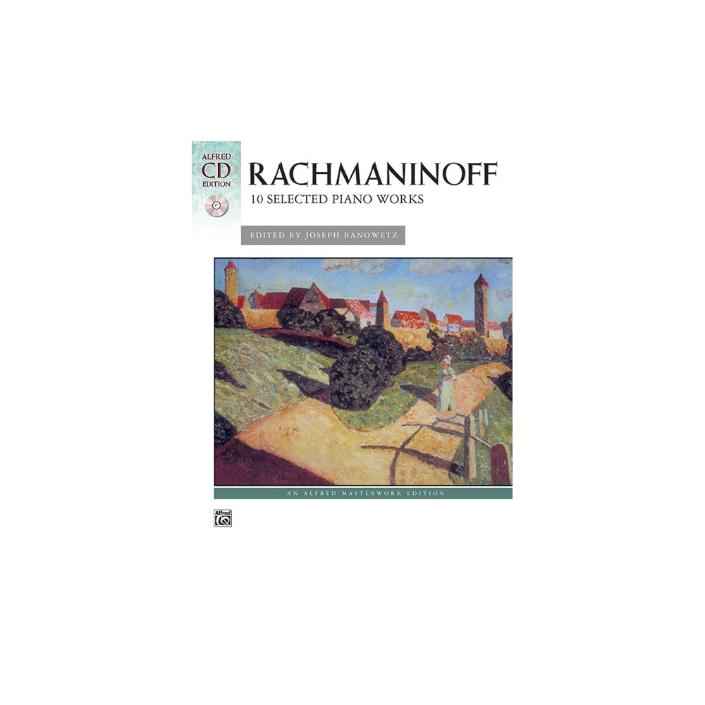 Rachmaninov, Sergei - 10 Selected Piano Works