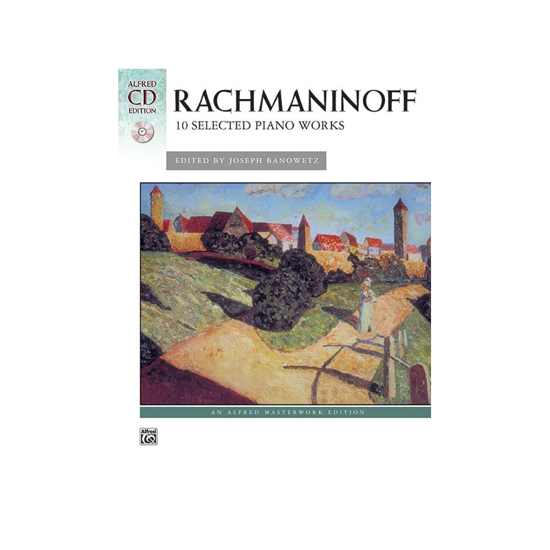 Rachmaninov, Sergei - 10 Selected Piano Works