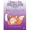 Starr, William - I Know a Fox with Dirty Socks