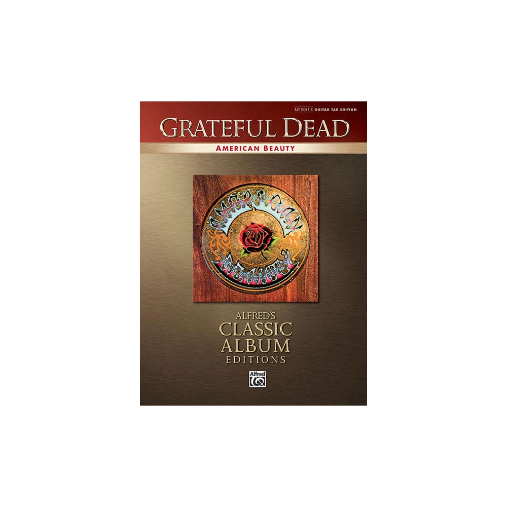 Grateful Dead: American Beauty