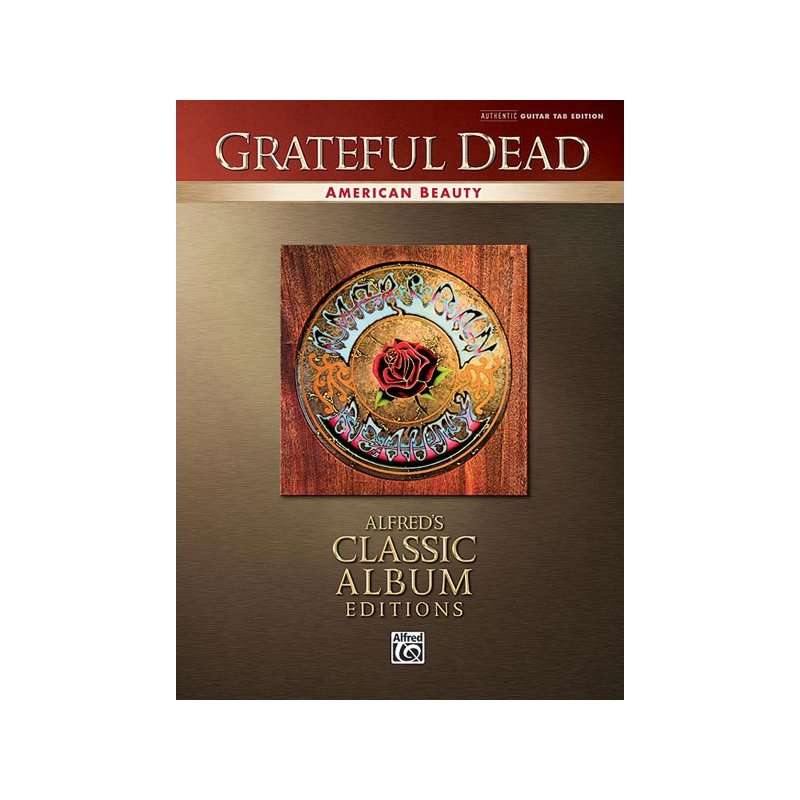 Grateful Dead: American Beauty