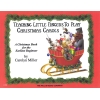 Teaching Little Fingers To Play Christmas Carols