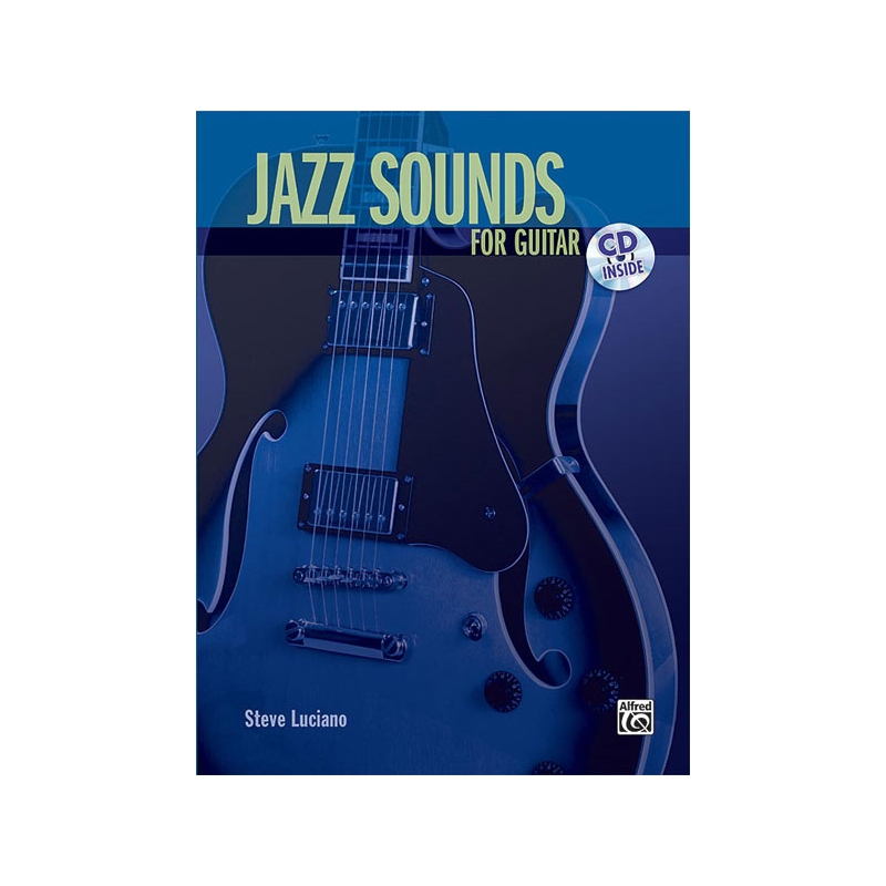 Luciano, Steve - Jazz Sounds for Guitar