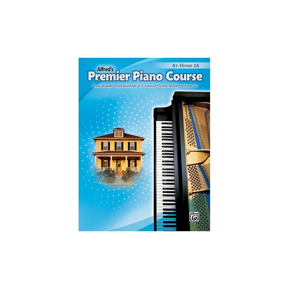 Alexander & Kowalchyk - Premier Piano Course: At-Home Book 2A