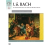 Bach, Johann Sebastian - An Introduction To His