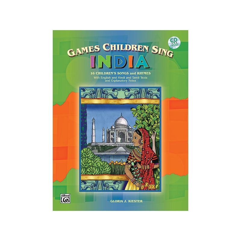 Kiester, Gloria - Games Children Sing . . . India