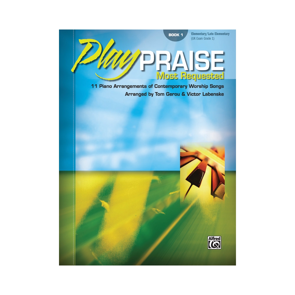 Play Praise: Most Requested, Book 1