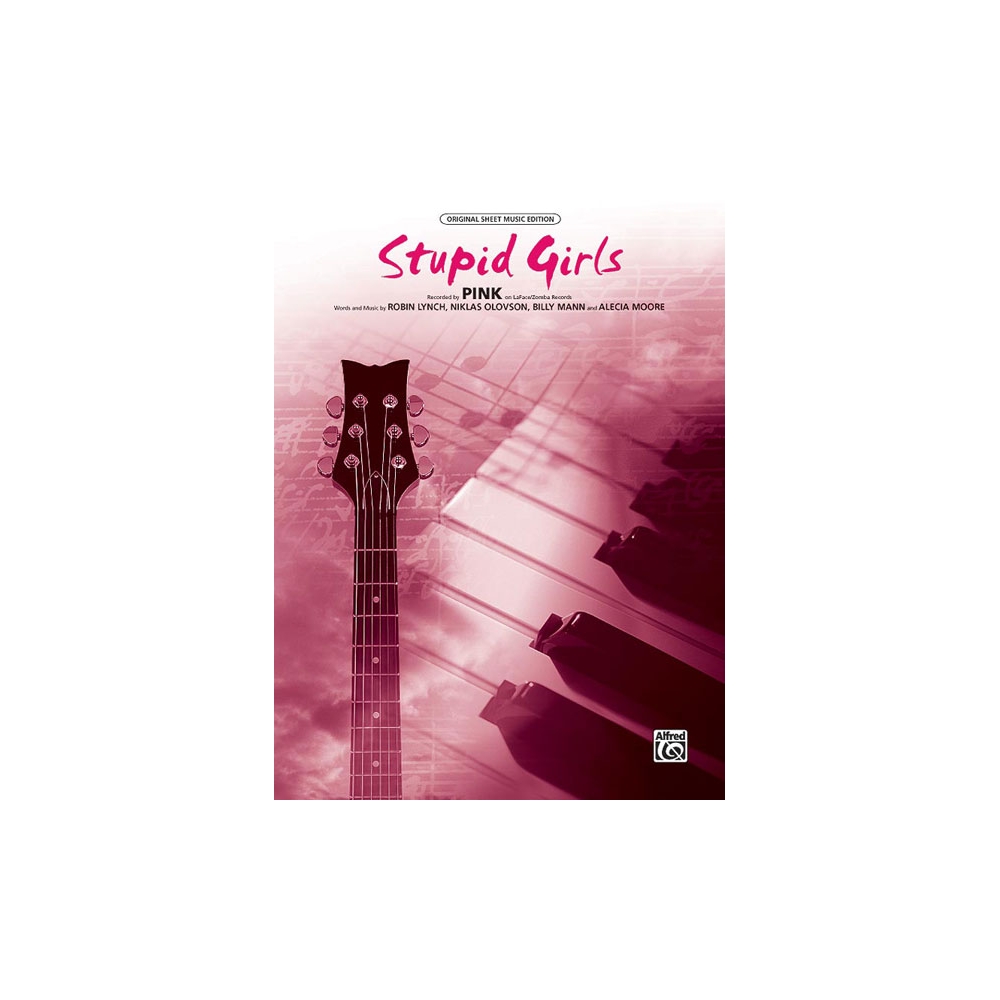 Pink - Stupid Girls