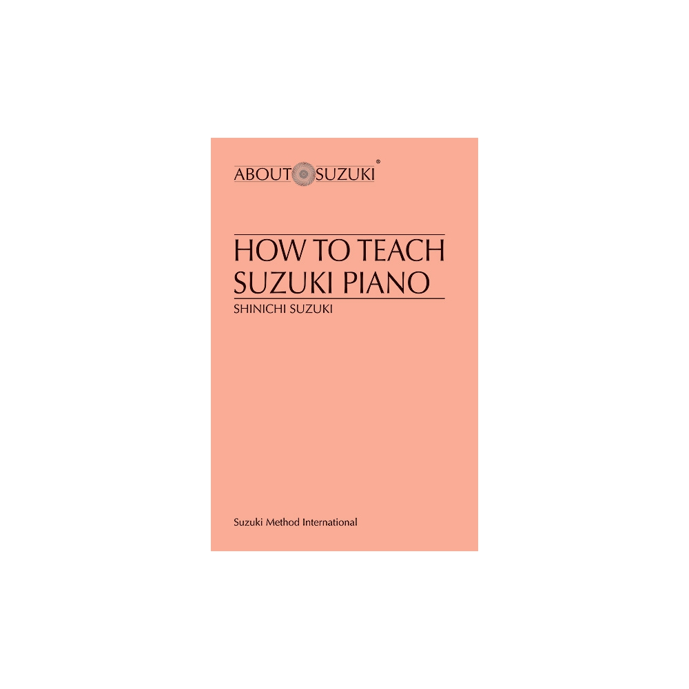 How to Teach Suzuki Piano