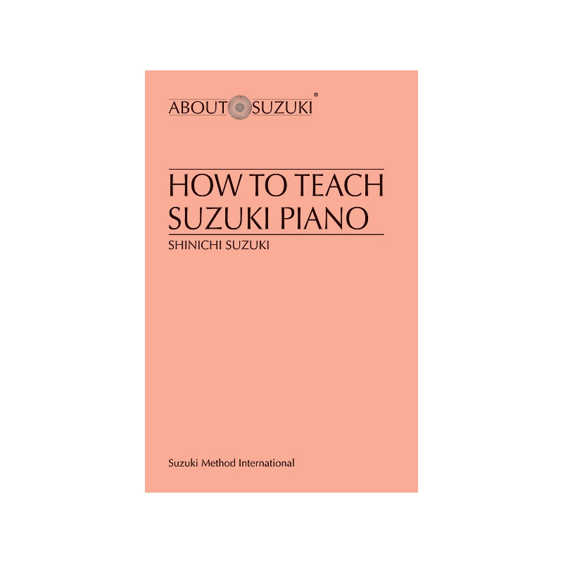 How to Teach Suzuki Piano