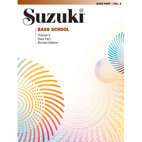 Suzuki Bass School Bass Part, Volume 2 (Revised)