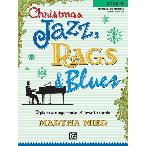 Christmas Jazz, Rags & Blues, Book 3