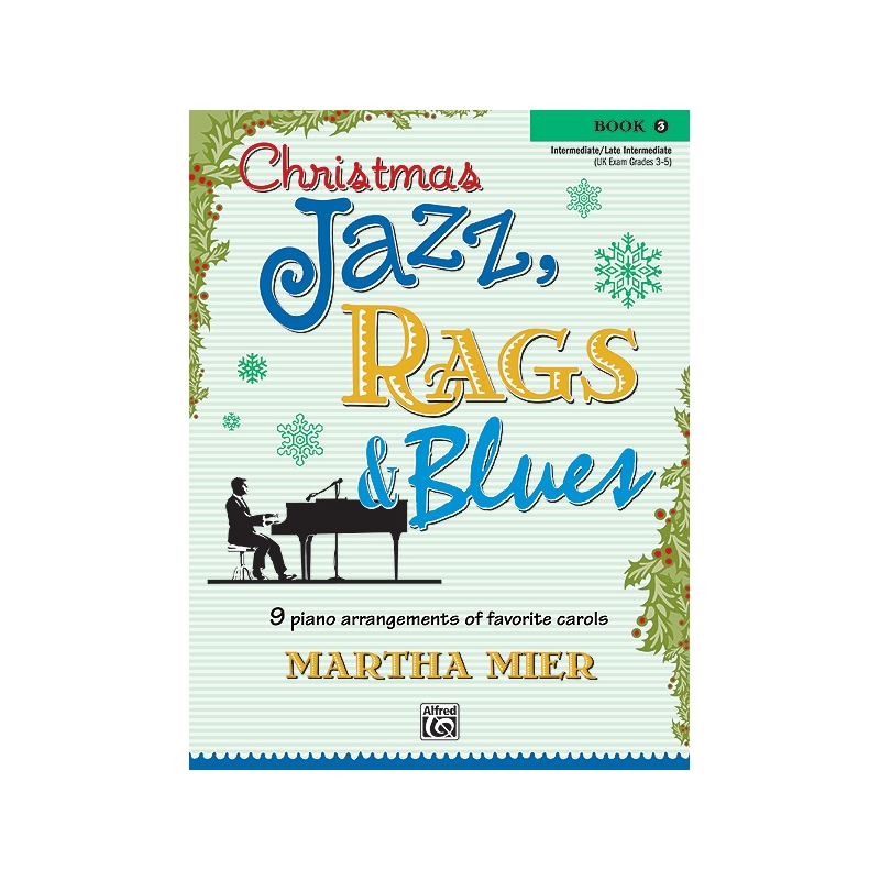 Christmas Jazz, Rags & Blues, Book 3