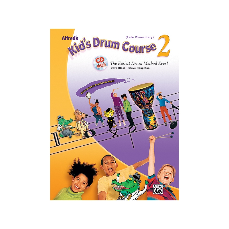 Alfred's Kid's Drum Course 2