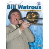 The Music of Bill Watrous