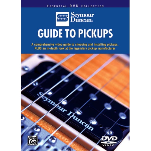 Duncan, Seymour - Guide to...